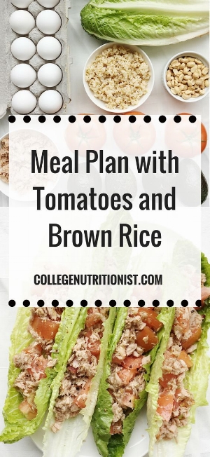Meal Plan with Tomatoes & Brown Rice