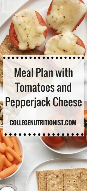 Meal Plan with Tomato and Pepperjack Cheese