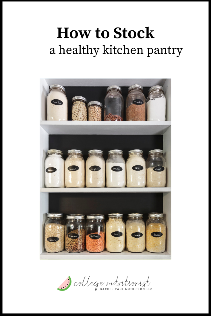 How To Stock A Healthy Pantry