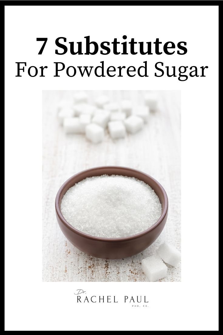 7 Substitutes For Powdered Sugar