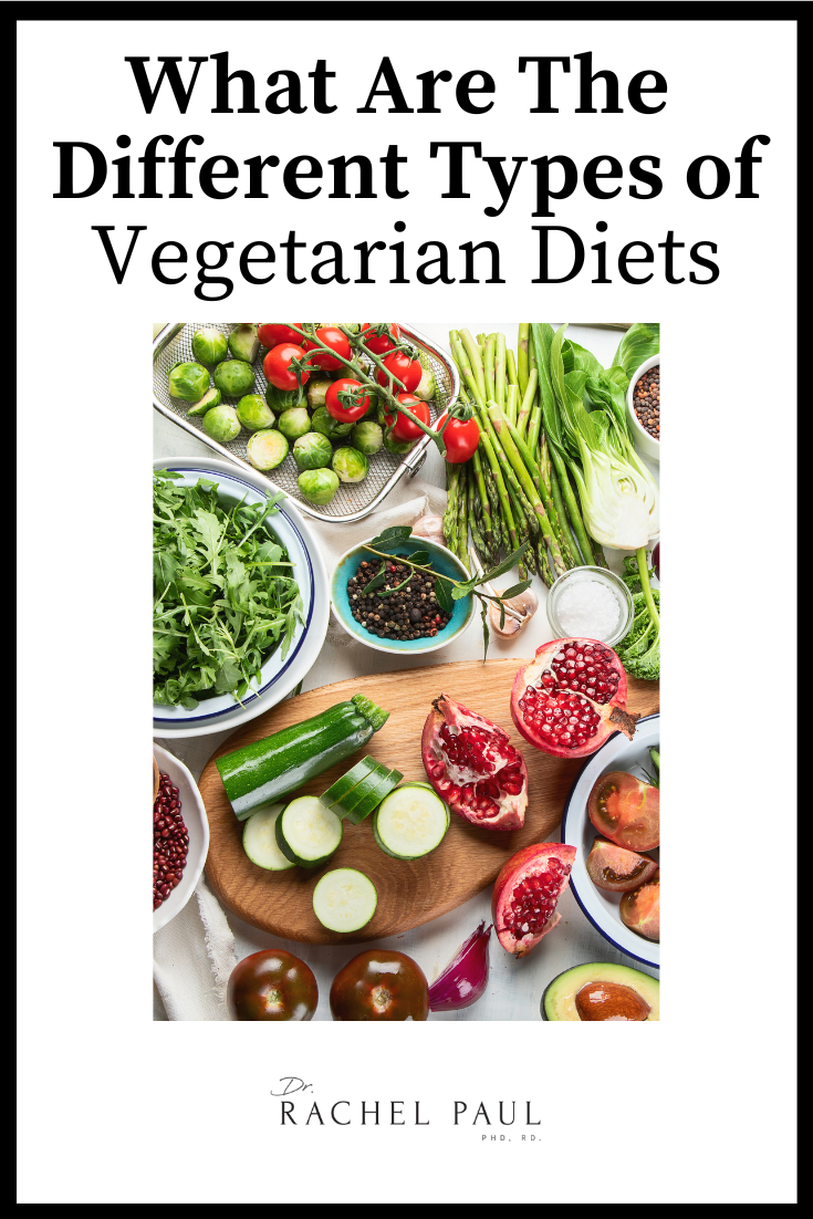 What Are The Different Types Of Vegetarian Diets