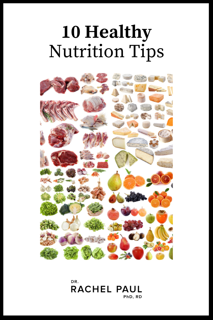 10 Healthy Nutrition Tips