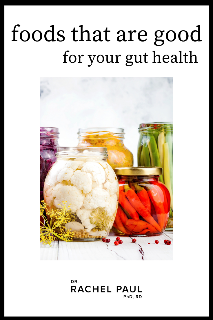Foods That Are Good For Your Gut Health