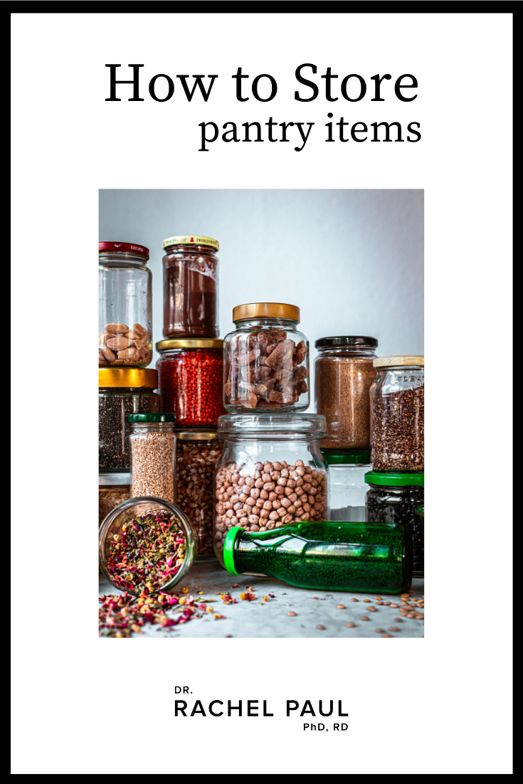 How To Store Pantry Items